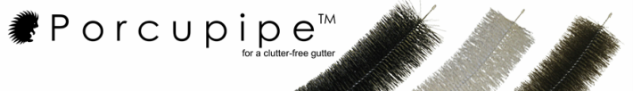 Porcupipe - For a clutter free gutter